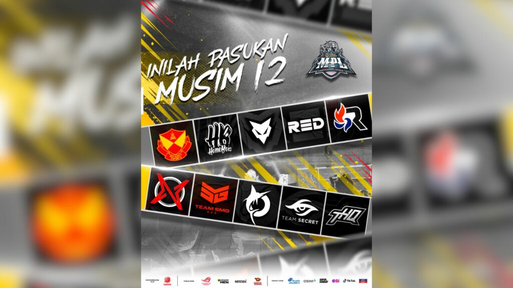 Les 10 équipes participantes à MPL ​​MY Season 12